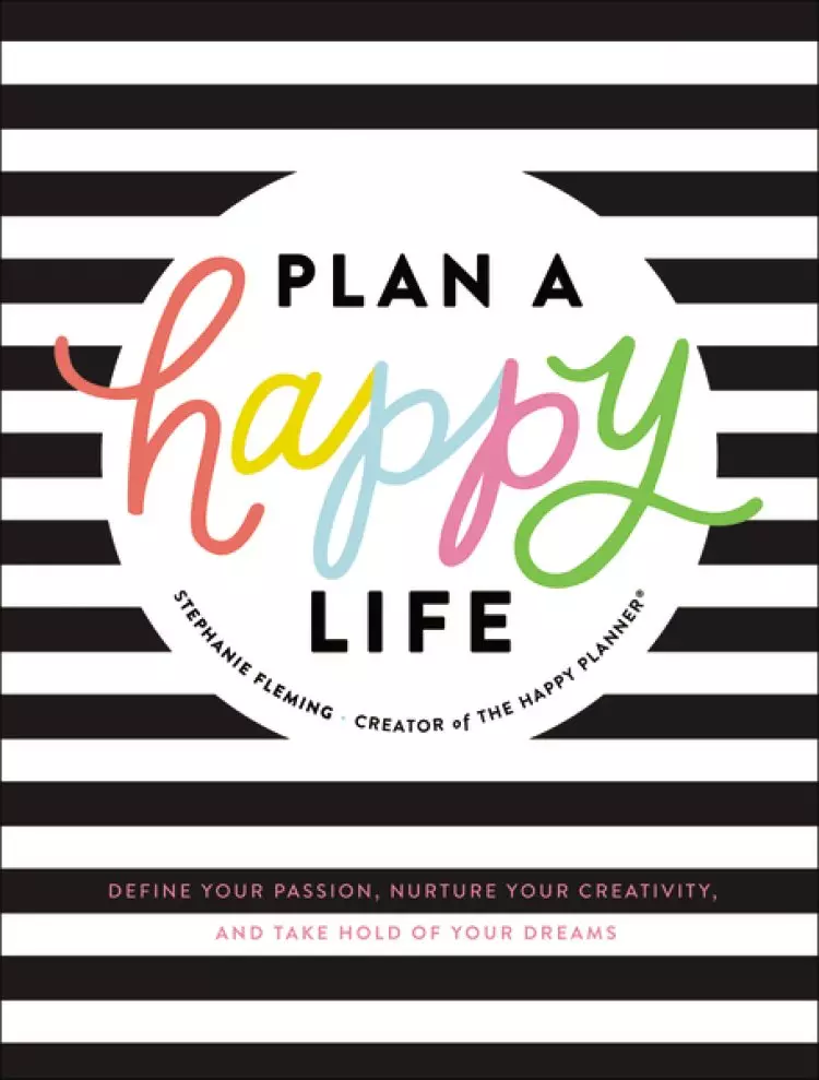 Plan a Happy Life™