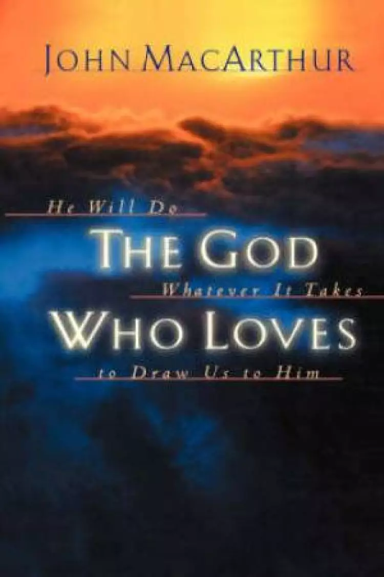 The God Who Loves