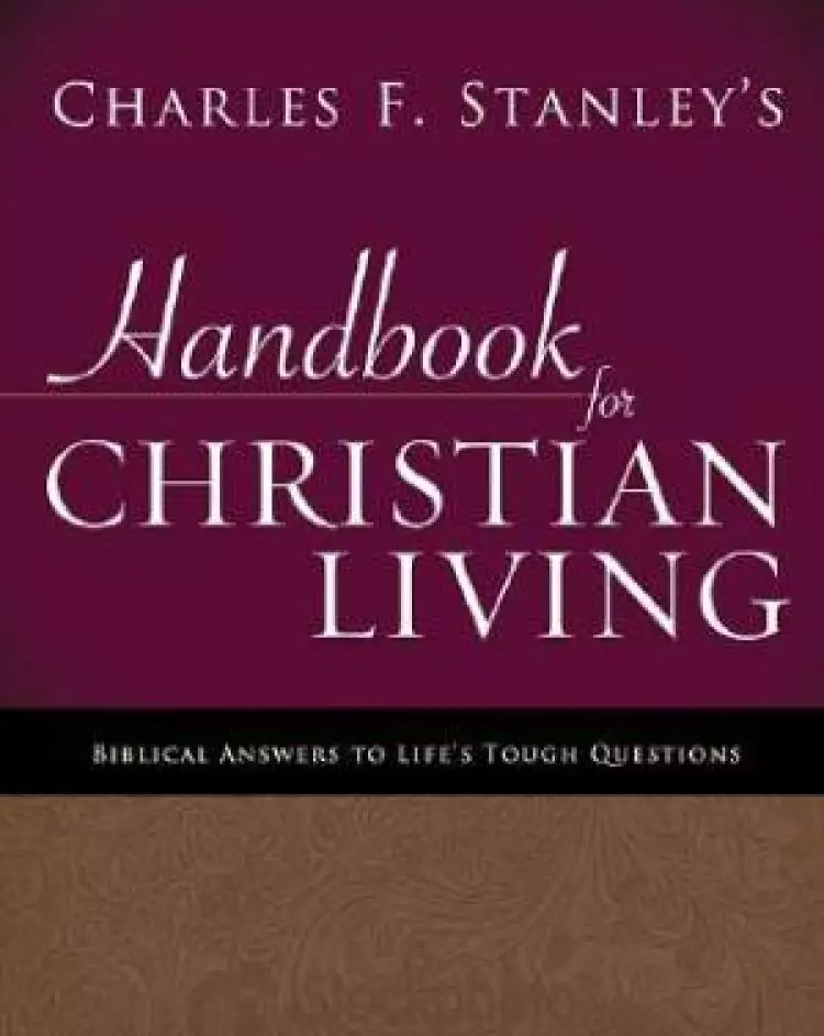 Charles Stanleys Handbook For Christian