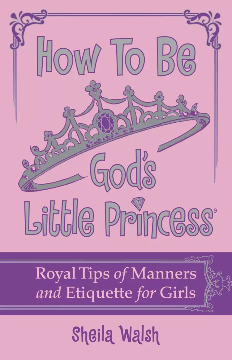 How To Be God's Little Princess