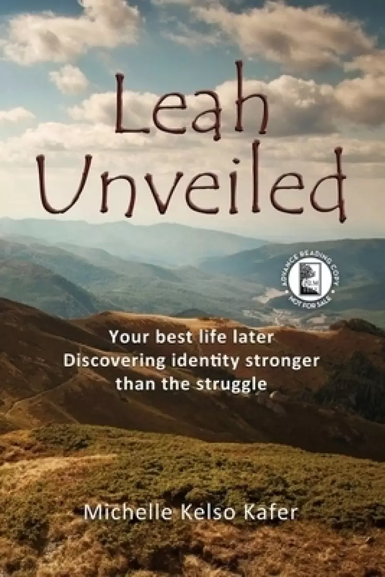 Leah Unveiled - ARC - Softcover