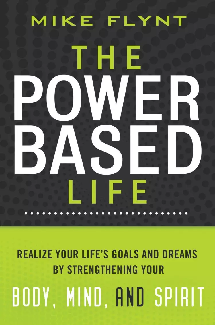 The Power Based Life