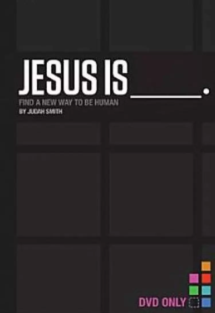 Jesus Is Video Study