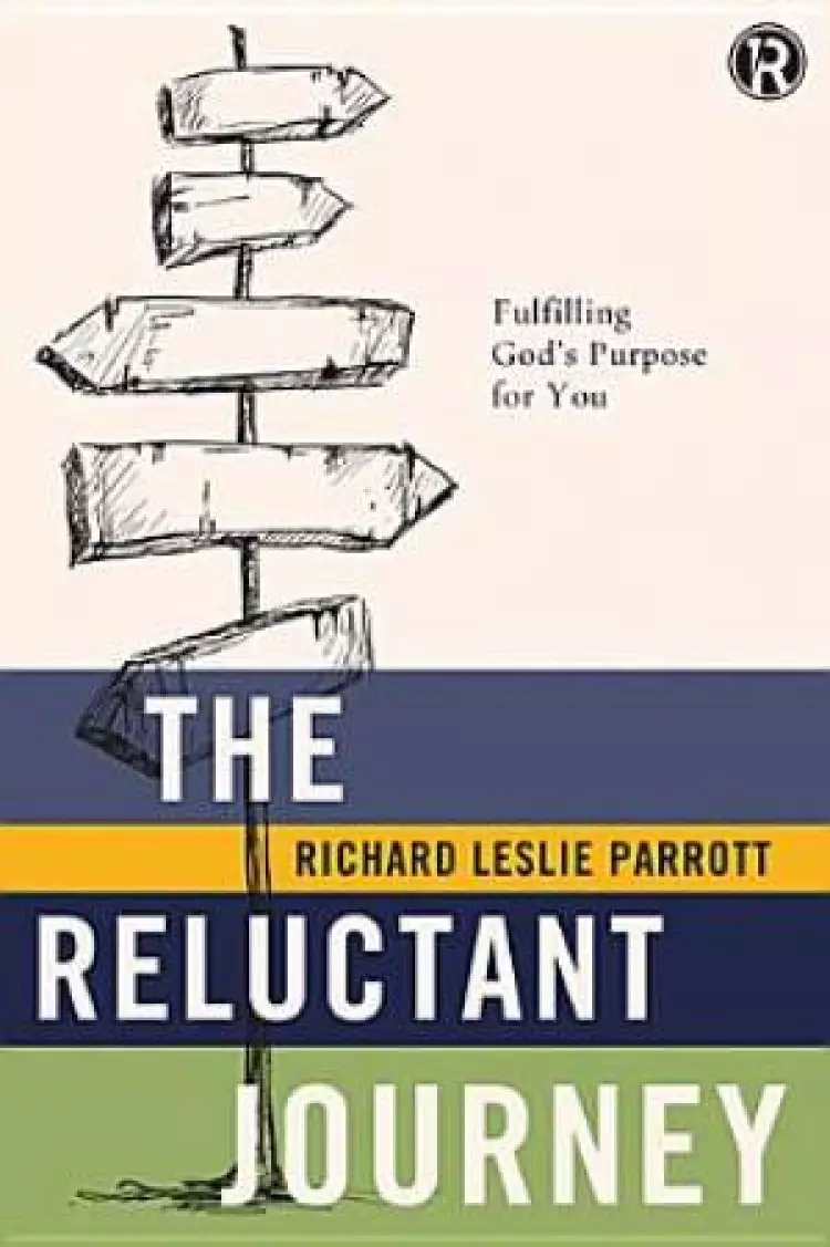 The Reluctant Journey