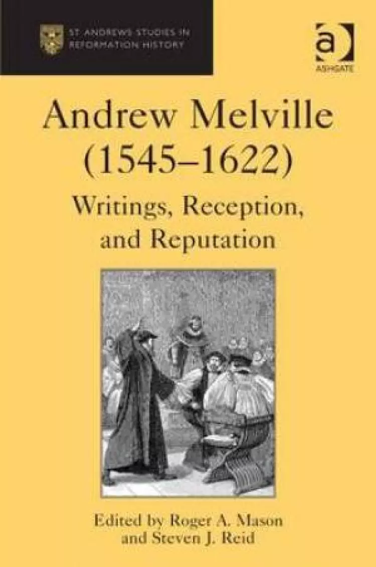 Andrew Melville (1545-1622)