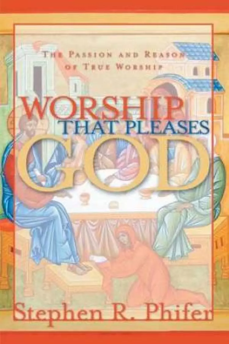 Worship That Pleases God