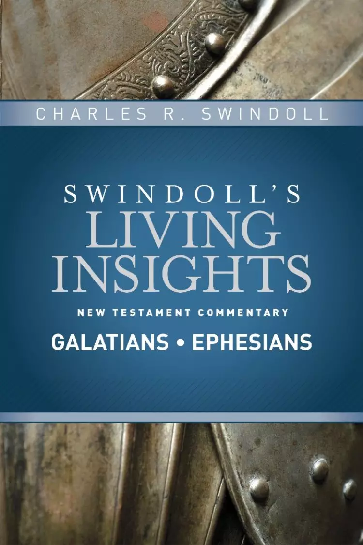 Insight on Galatians and Ephesians