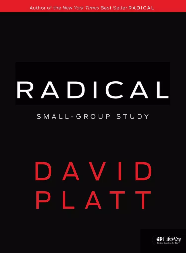 Radical: Small Group Study, Member's Book