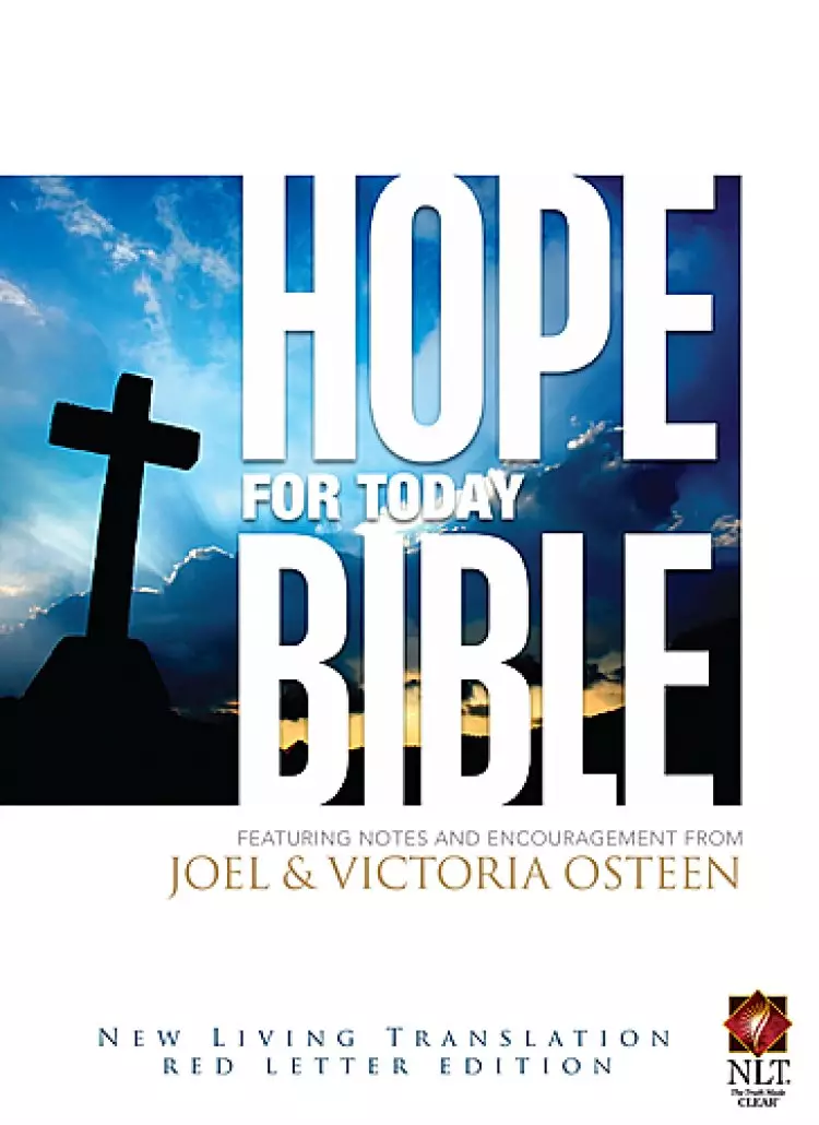 NLT Hope For Today Bible: Hardback, Special Edition