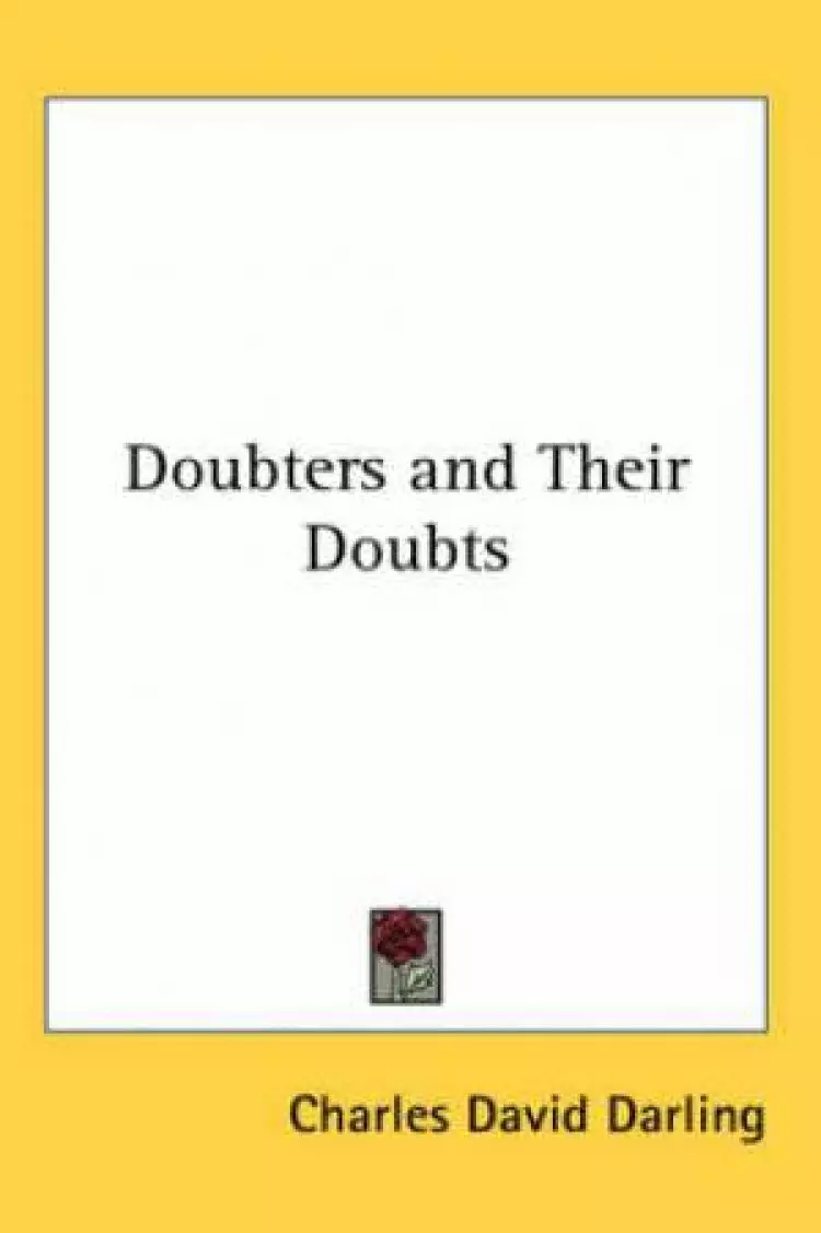 Doubters And Their Doubts