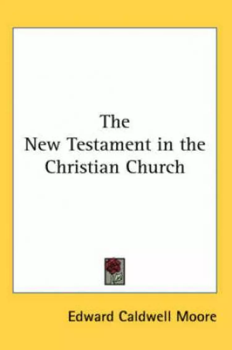 New Testament In The Christian Church
