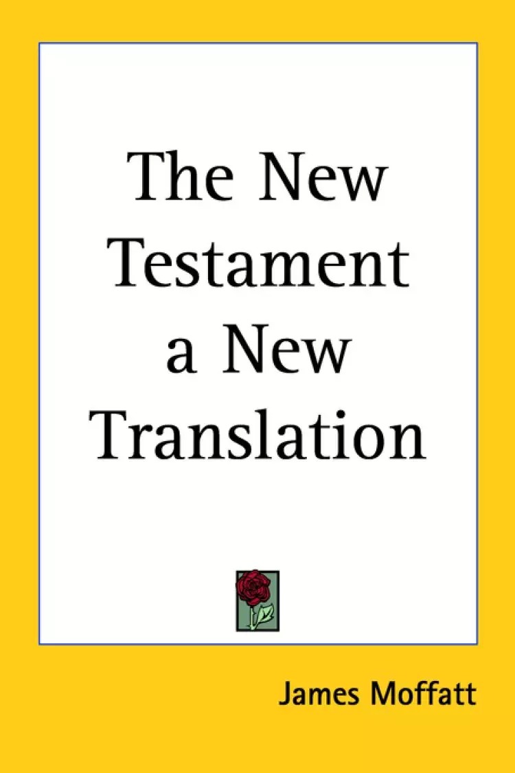 New Testament A New Translation