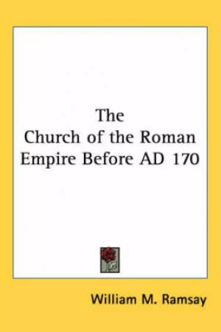 Church Of The Roman Empire Before Ad 170