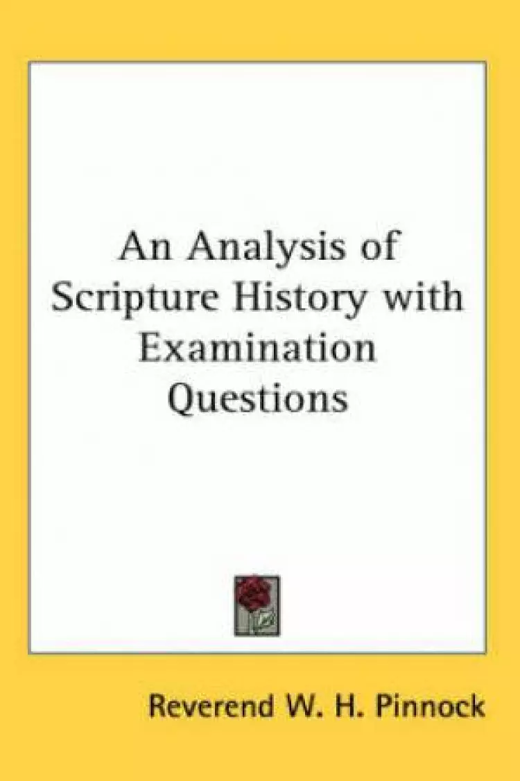 Analysis Of Scripture History With Examination Questions