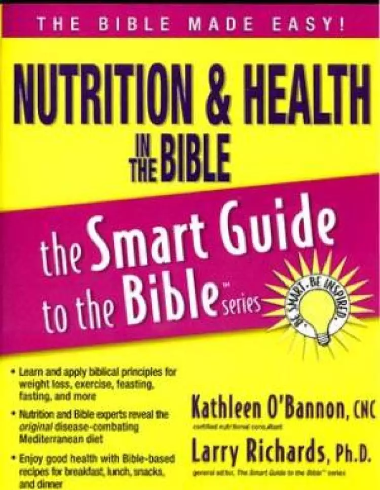 Nutrition And Health In The Bible