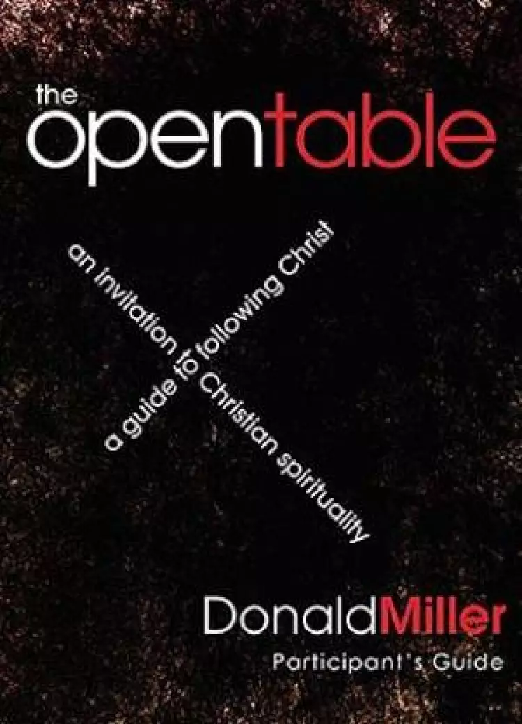 The Open Table Participant's Guide