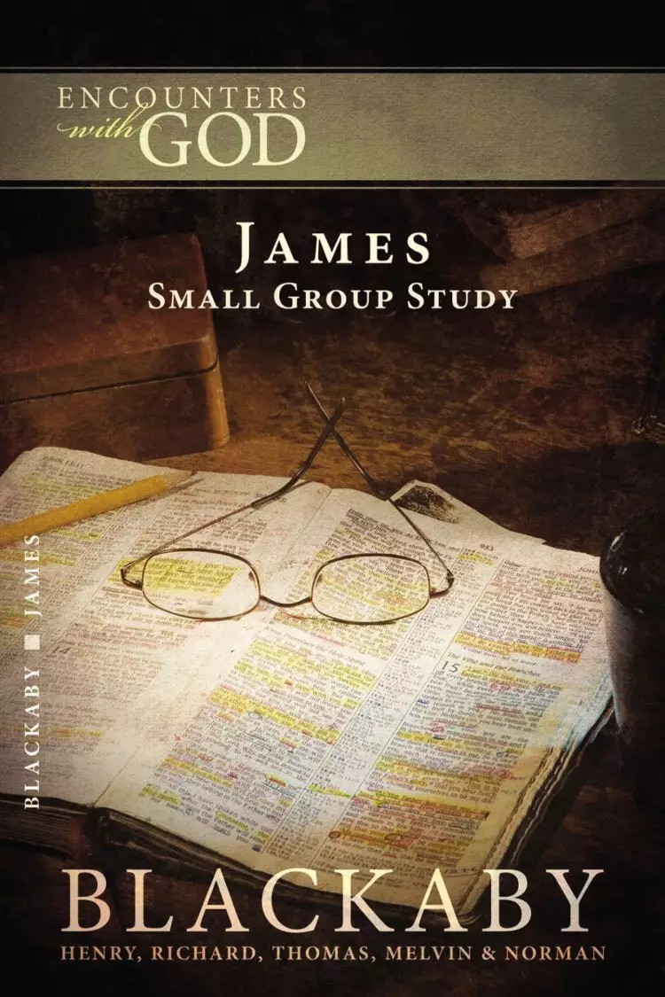 Encounters with God: James