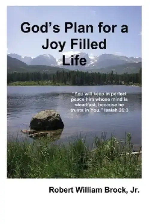 God's Plan for A Joy Filled Life