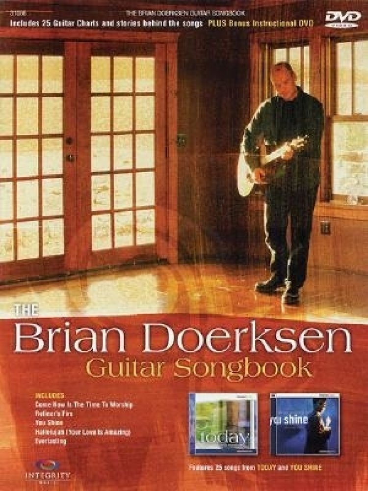 The Brian Doerksen Guitar Songbook [With DVD]