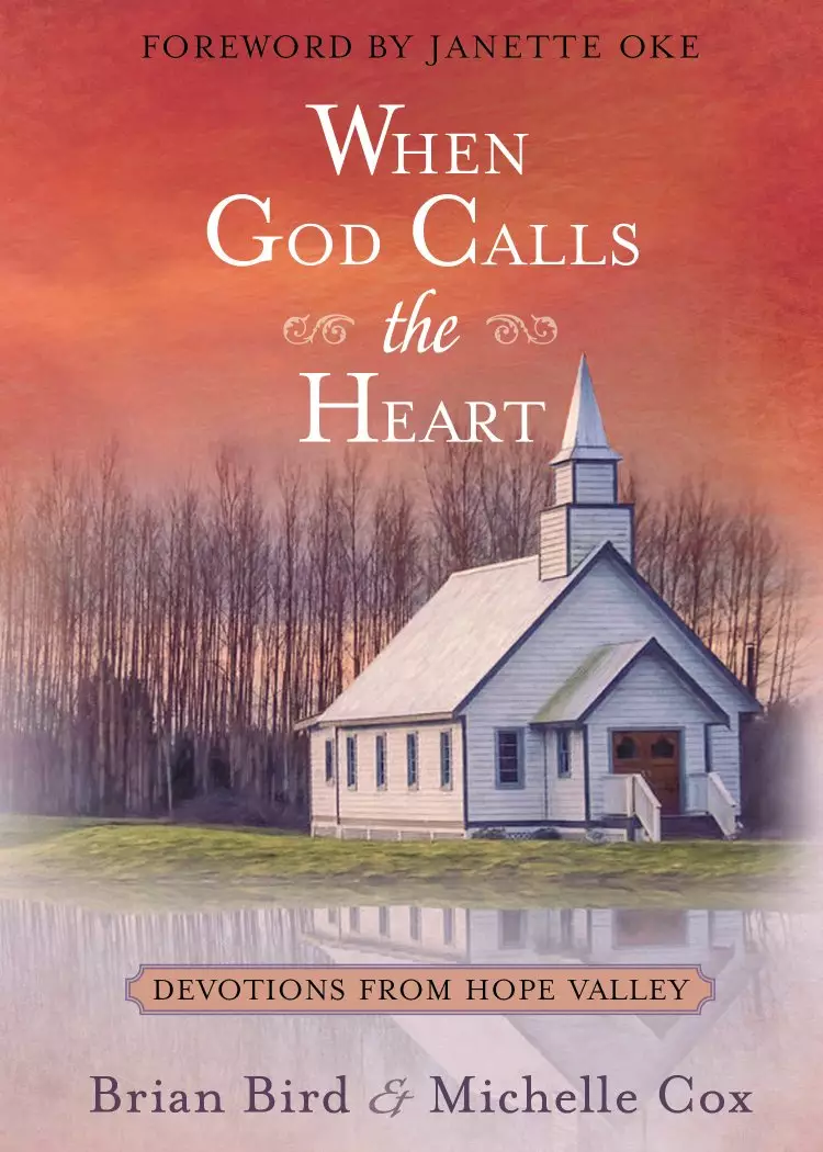 When God Calls The Heart