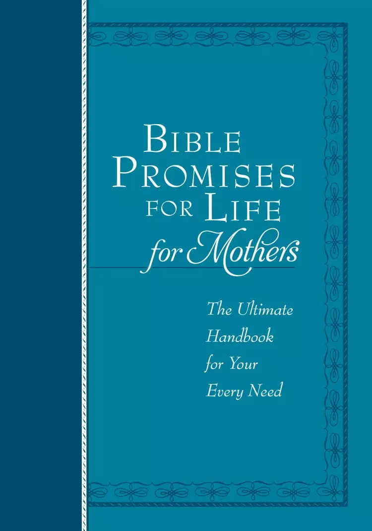 Bible Promises For Life - For Mothers
