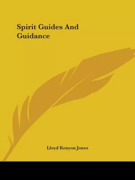 Spirit Guides and Guidance