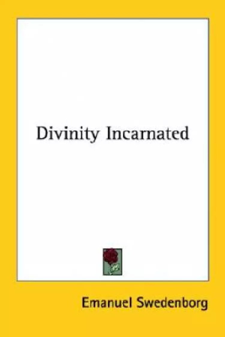 Divinity Incarnated