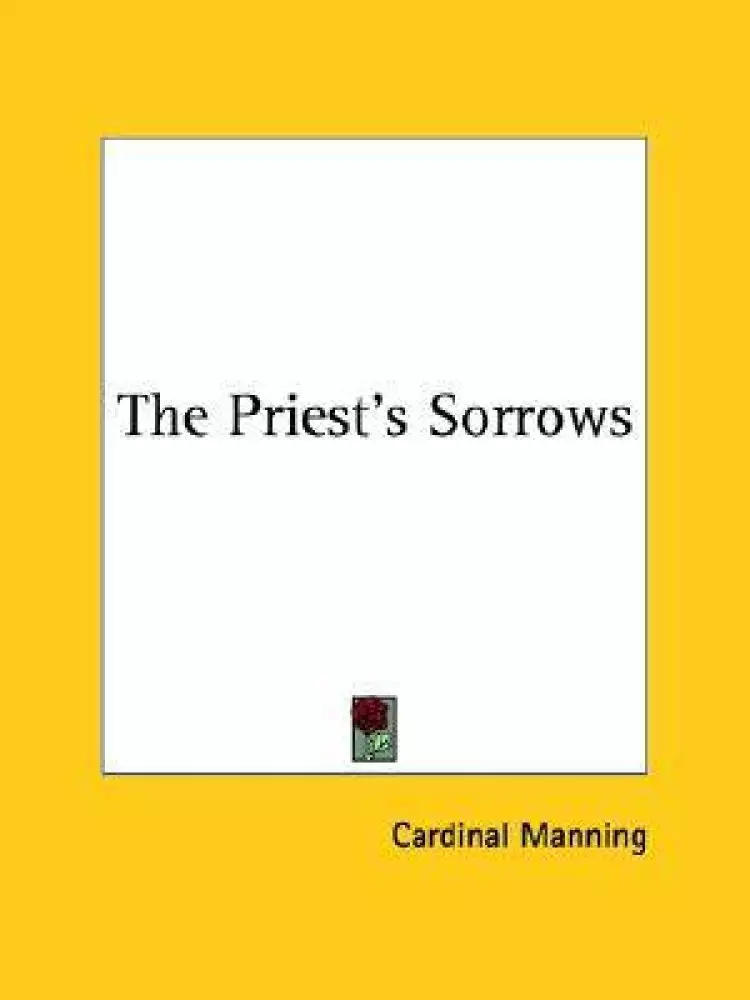The Priest's Sorrows