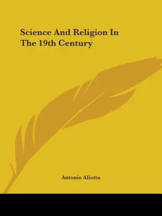 Science and Religion in the 19th Century