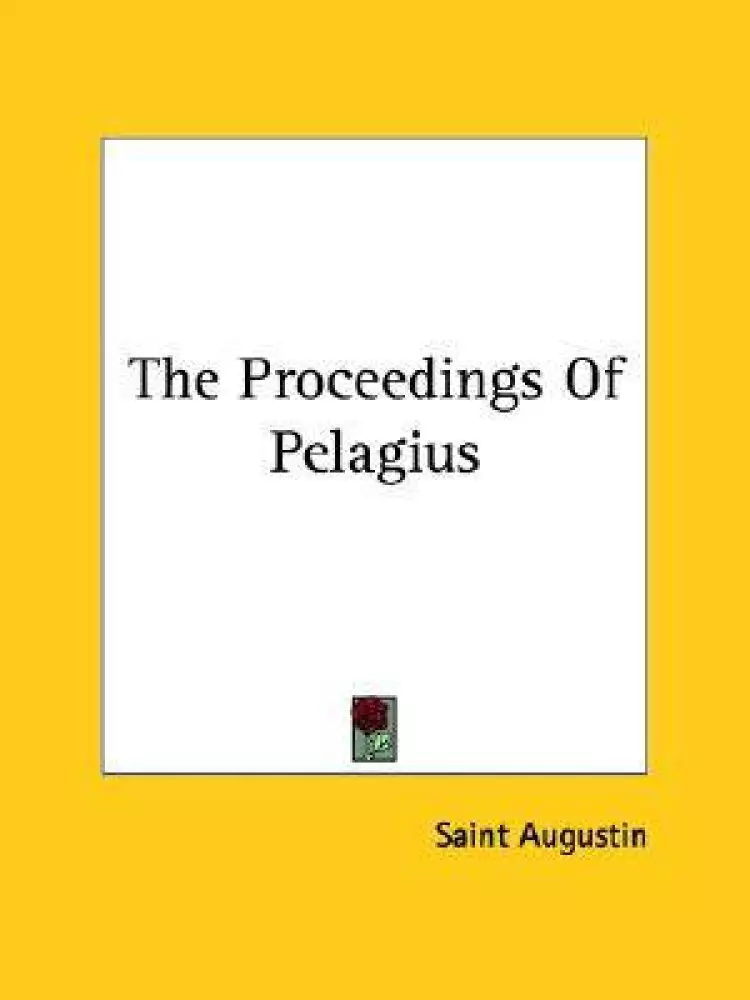 Proceedings of Pelagius