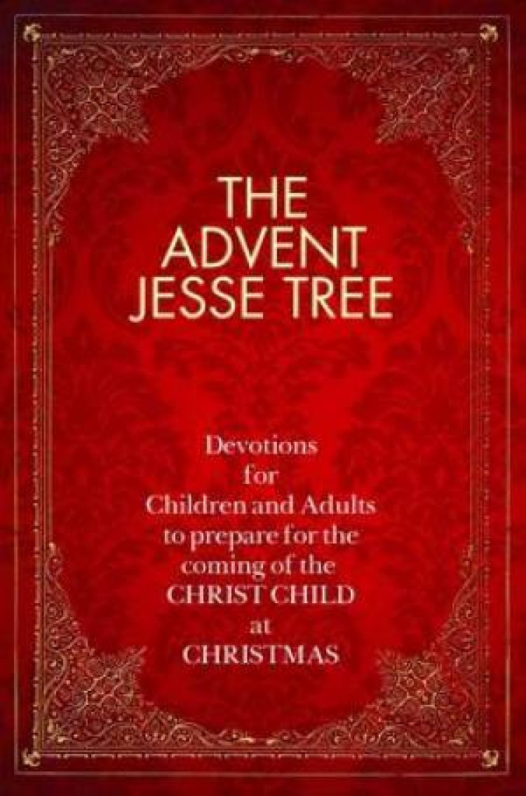 The Advent Jesse Tree