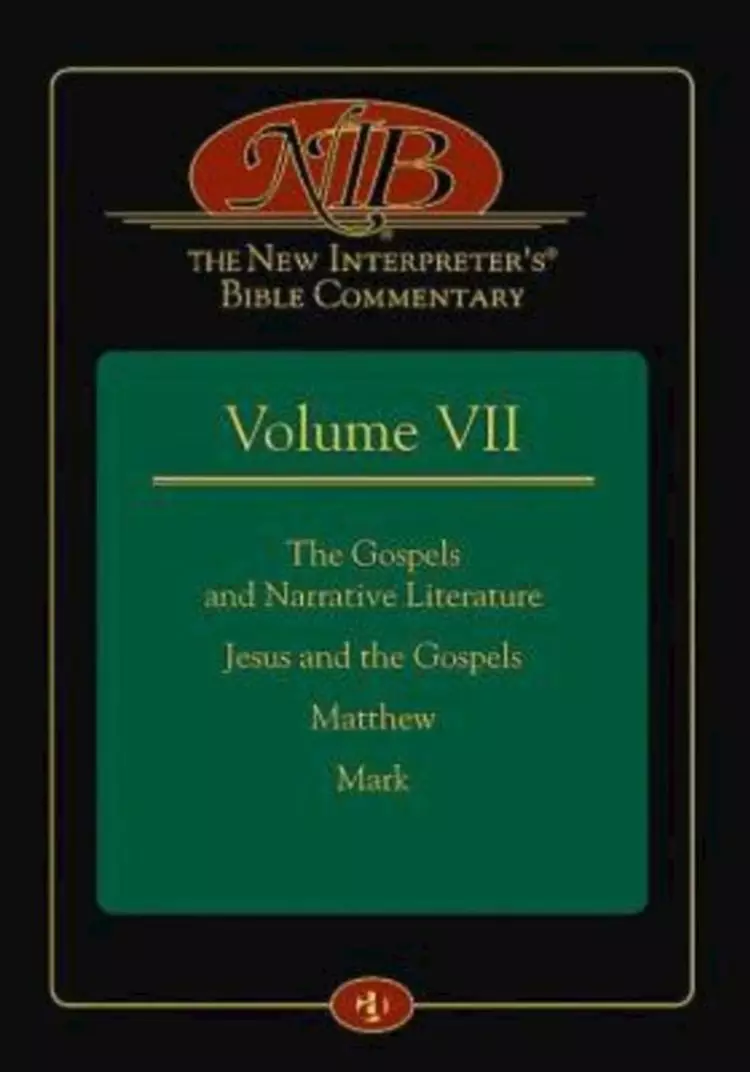 The New Interpreter's Bible Commentary Volume VII