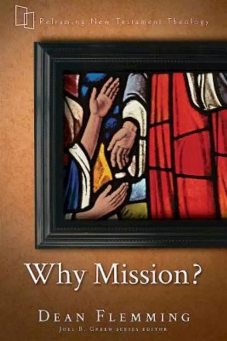 Why Mission?