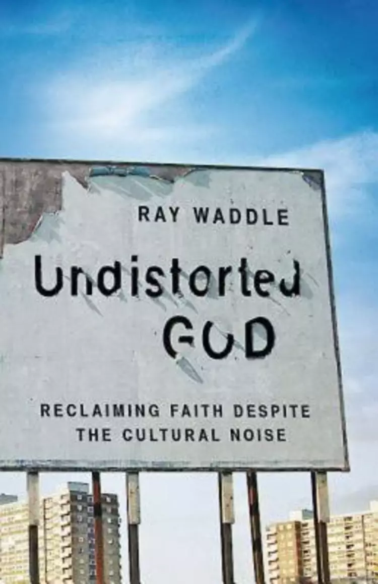 Undistorted God