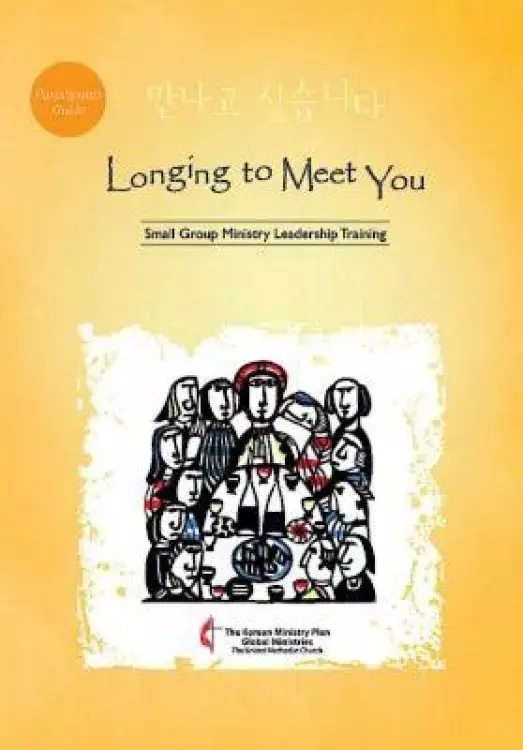 Longing to Meet You Participant's Guide