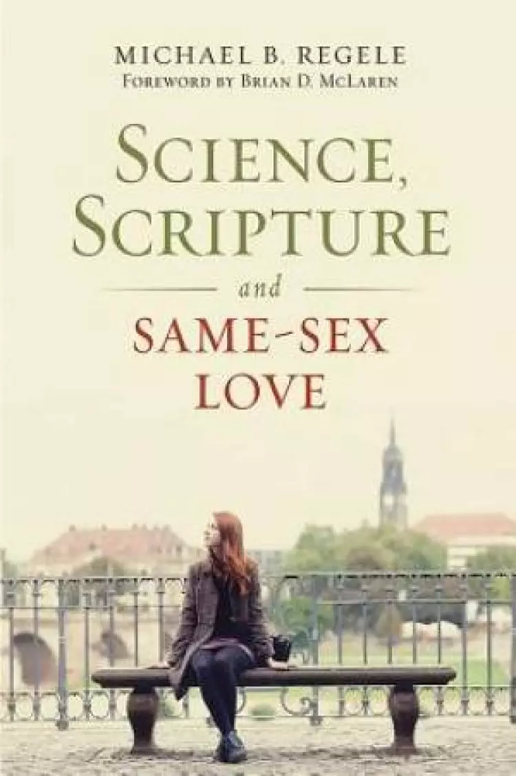 Science, Scripture, and Same-Sex Love