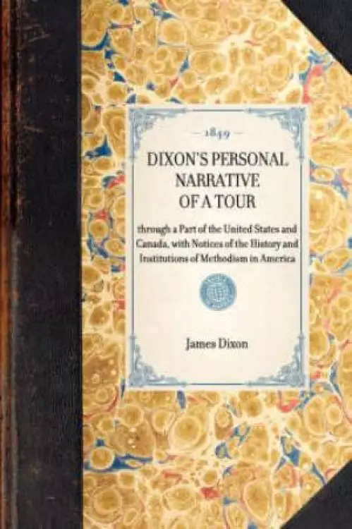 Dixon's Personal Narrative of a Tour