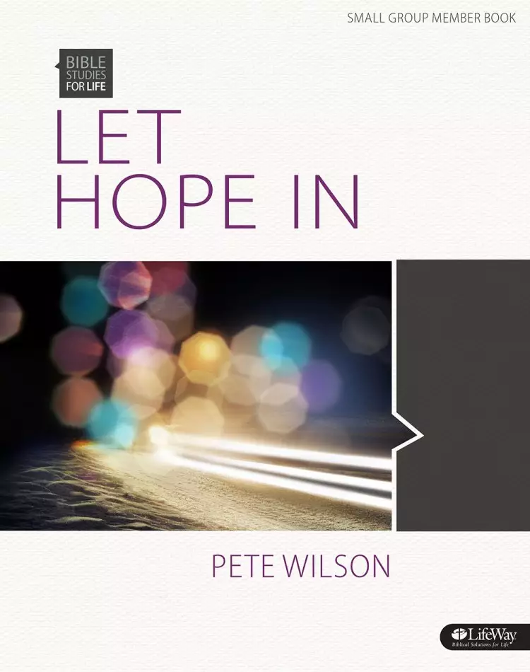 Bible Studies for Life: Let Hope In