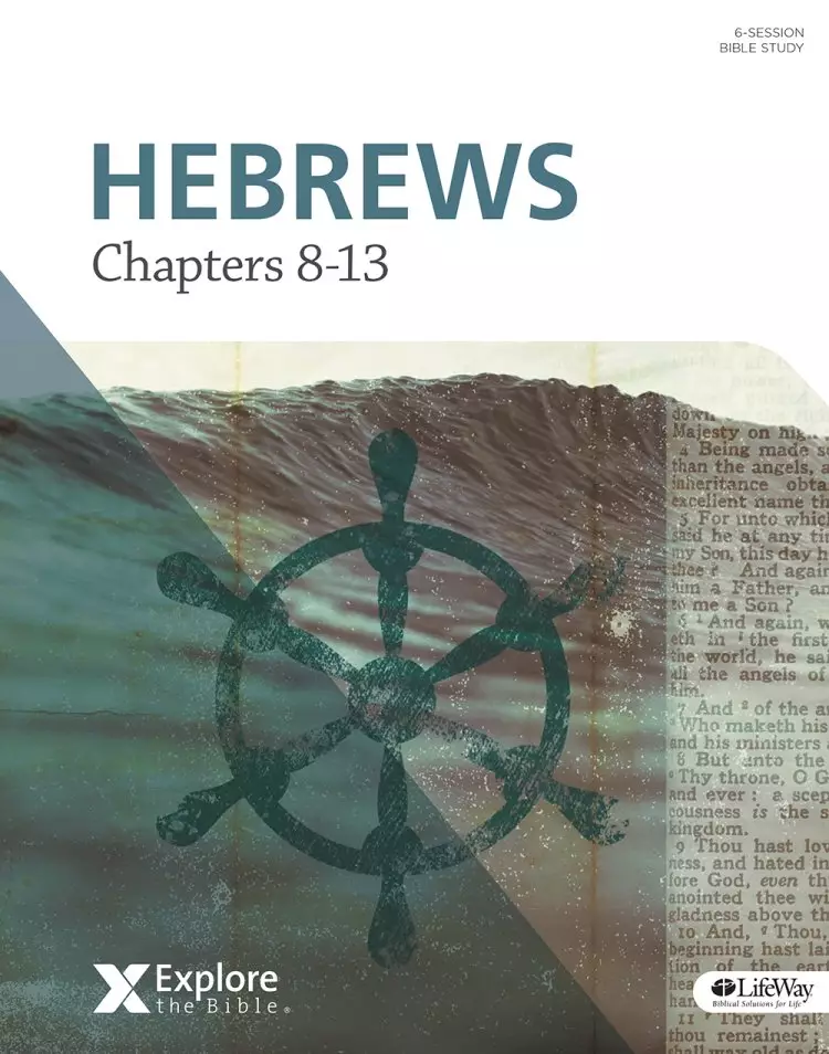 Hebrews Chapters 8-13