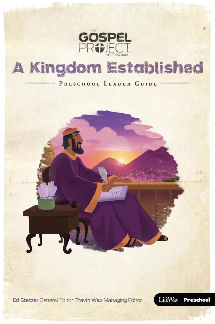 Kingdom Established, A: Preschool Leader Guide