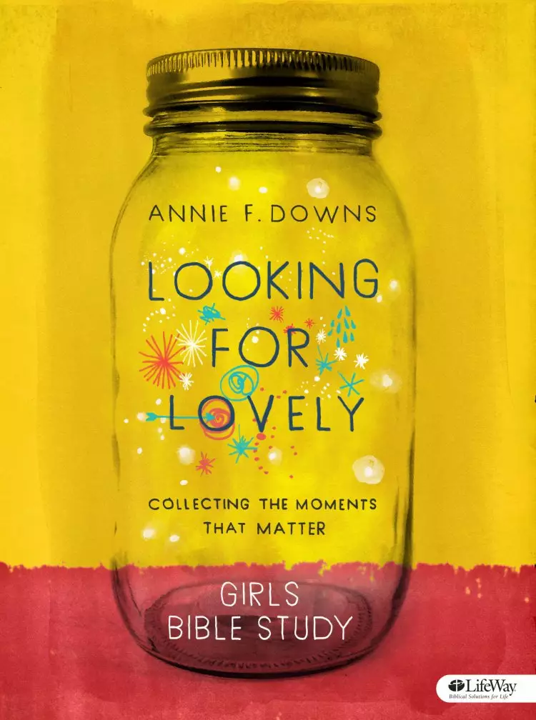 Looking for Lovely - Teen Girls' Bible Study Book