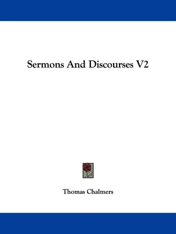 Sermons And Discourses V2