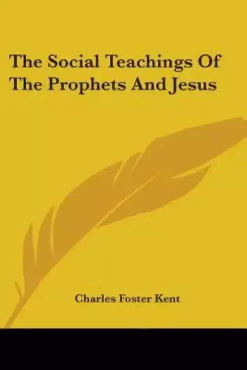 Social Teachings Of The Prophets And Jesus