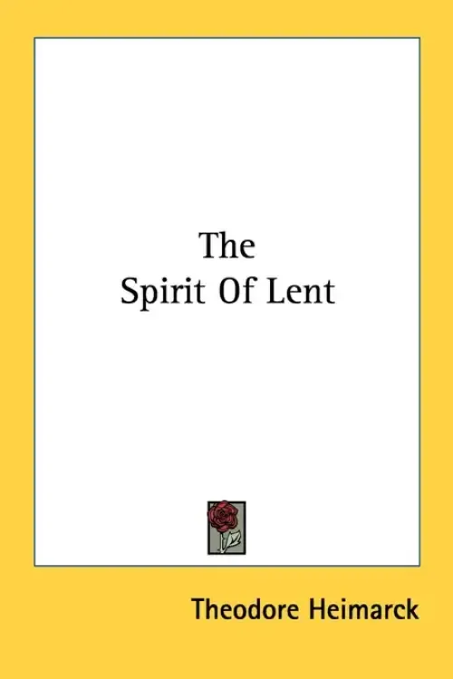 The Spirit Of Lent