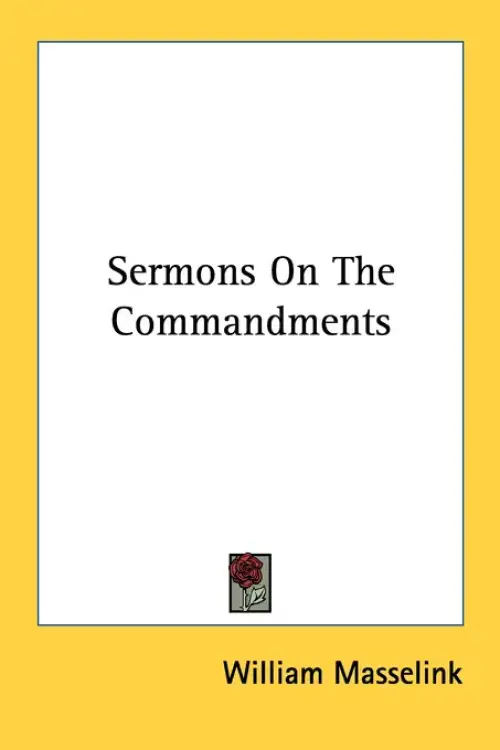 Sermons On The Commandments