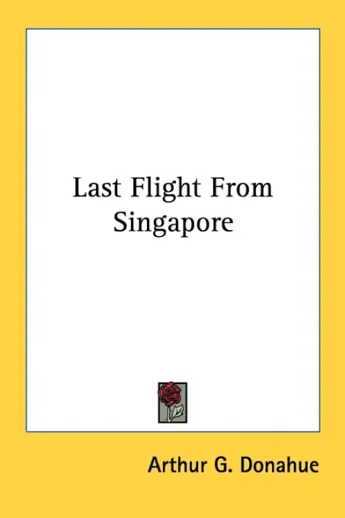 Last Flight From Singapore