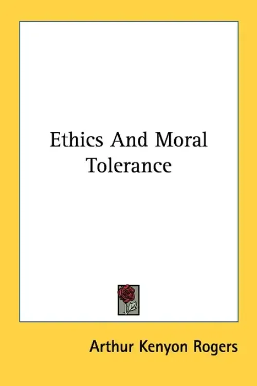 Ethics And Moral Tolerance