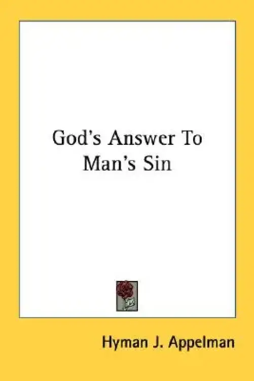 God's Answer To Man's Sin