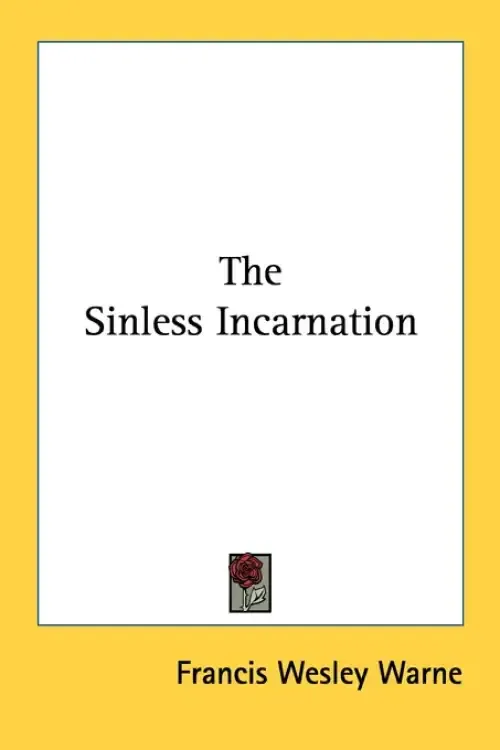 The Sinless Incarnation
