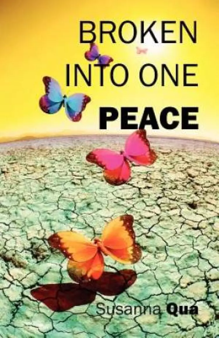 Broken into One Peace